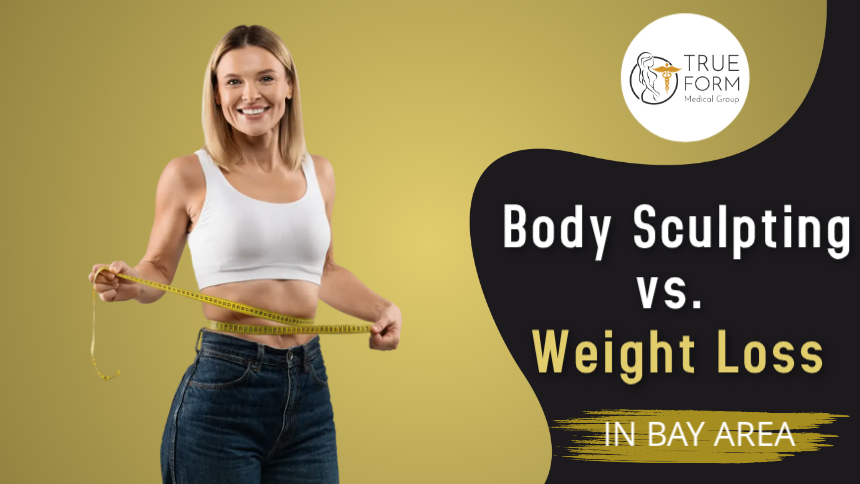Body Sculpting vs. Weight Loss