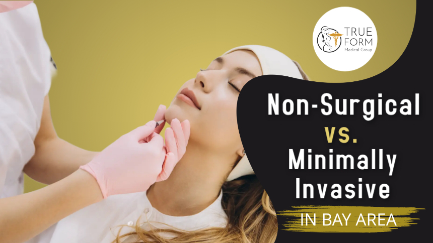 Non-surgical vs. Minimally Invasive